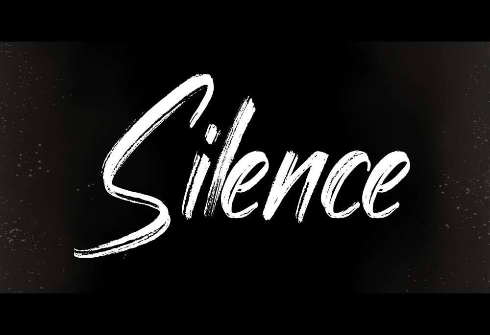 SILENCE